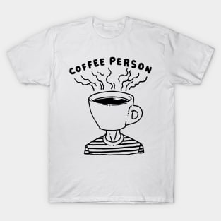 Coffee Person T-Shirt